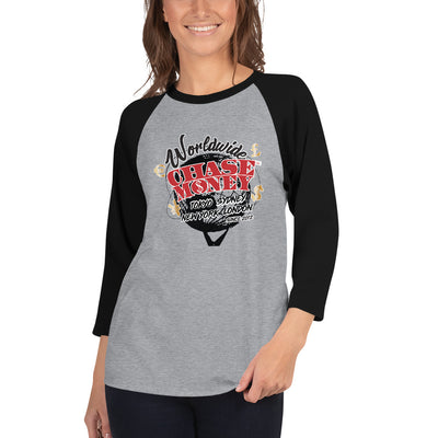 Chase Money Ladies "Moneybags" 3/4 sleeve raglan shirt